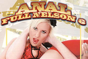 Anal Full Nelson 6 - Full DVD