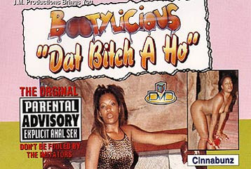 Bootylicious - Dat Bitch A Ho (Full DVD)