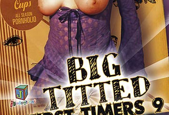 Big Titted First Timers 09 - Full Movie