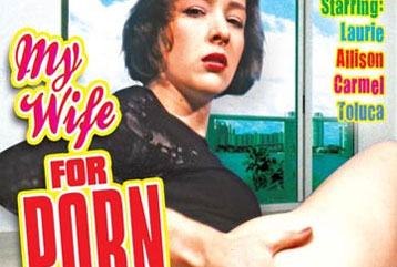 My Wife For Porn #01 - Full DVD