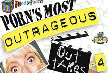 Outrageous Out Takes #4 - Full Movie