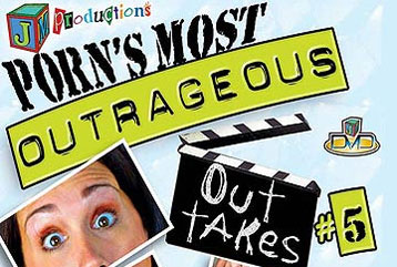 Outrageous Out Takes #5 - Full Movie