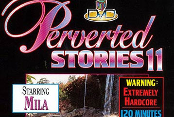 Perverted Stories #11 - Full DVD