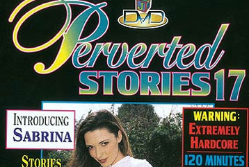 Perverted Stories #17 - Full DVD