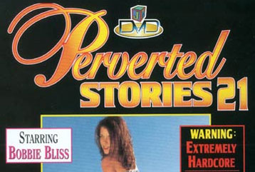 Perverted Stories #21 - Full DVD
