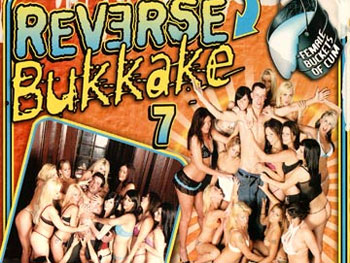 Reverse Bukkake 07 - Full Movie