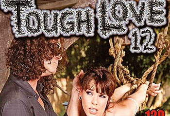 Tough Love 12 - Full DVD