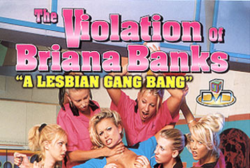 The Violation of Briana Banks - Full DVD