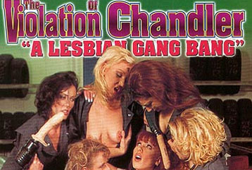 The Violation of Chandler - Full DVD