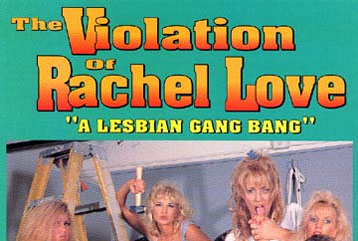 The Violation of Rachel Love - Full DVD