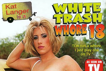 White Trash girl #18 - Full DVD
