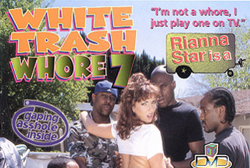 White Trash girl #07 - Full DVD