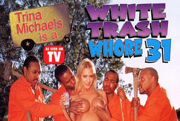 White Trash girl #31 - Full DVD